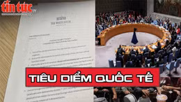 Tin tức TV: Nghị quyết LHQ về Gaza - Bước mở đầu cho tiến trình hòa bình