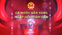 Cả nước sẵn sàng bước vào Ngày hội toàn dân