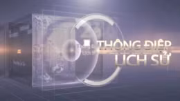Thông điệp lịch sử: Ngọn lửa 'Ba sẵn sàng' vẫn sáng mãi