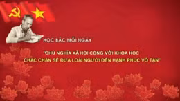 Học Bác mỗi ngày: 'Chủ nghĩa xã hội cộng với khoa học chắc chắn sẽ đưa loài người đến hạnh phúc vô tận'