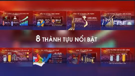8 thành tựu nổi bật của nền kinh tế Việt Nam 2021 - 2025
