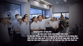 Nghị quyết 57-NQ/TW: Đo hiệu quả bằng sản phẩm thực chất