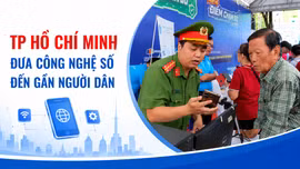 TP Hồ Chí Minh đưa công nghệ số đến gần người dân