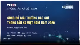 Công bố Giải thưởng báo chí TTXVN năm 2020 và phát động Giải năm 2021