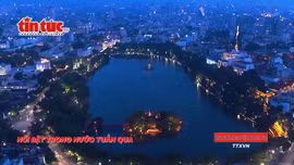Tin tức TV: Nổi bật tuần qua: Tháo gỡ khó khăn về vốn; xử lý nghiêm vụ học sinh xúc phạm giáo viên