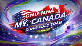 Sắc màu World Cup 2026 ngày 13/6