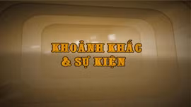 Khoảnh khắc & sự kiện ngày 28/12