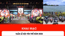 Khai mạc Tuần Lễ hội Yên Thế năm 2026
