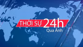 Thời sự 24h qua ảnh chiều 7/10