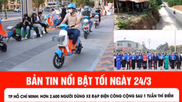 Bản tin tối 24/3 của báo Tin tức và dân tộc.