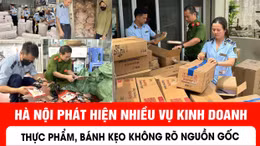 Hà Nội phát hiện nhiều vụ kinh doanh thực phẩm, bánh kẹo không rõ nguồn gốc