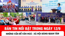 Bản tin nổi bật của báo Tin tức và Dân tộc ngày 22/9
