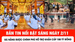 Bản tin sáng ngày 2/11 của Báo Tin tức và Dân tộc.