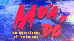 'Mưa đỏ' vượt mốc doanh thu 100 tỷ đồng 