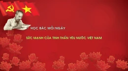Học Bác mỗi ngày: Sức mạnh của tinh thần yêu nước Việt Nam 