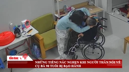 Những tiếng nấc nghẹn khi người thân nói về cụ bà 90 tuổi bị bạo hành
