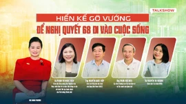Talk show: Hiến kế gỡ vướng để Nghị quyết 68 đi vào cuộc sống