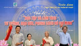 Nghệ thuật - cầu nối đưa tư tưởng Hồ Chí Minh đến gần công chúng