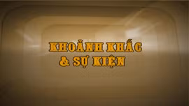 Khoảnh khắc & sự kiện ngày 4/7