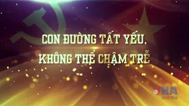 TInh gọn bộ máy: Con đường tất yếu, không thể chậm trễ