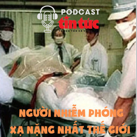 Hồ sơ mật: 83 ngày đau đớn tột cùng của người nhiễm phóng xạ nặng nhất thế giới