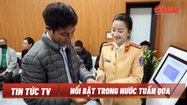Tin tức TV: Các bộ ngành, địa phương sắp xếp lại bộ máy; Kết thúc hoạt động cơ quan công an cấp huyện