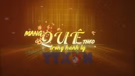 Mang quê theo trong hành lý