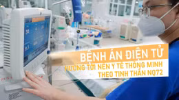 Tin tức TV: Bệnh án điện tử, hướng tới nền y tế thông minh theo tinh thần NQ72