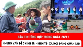 Bản tin nổi bật tối ngày 24/11 của Báo Tin tức và Dân tộc.