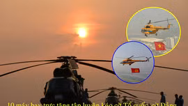 10 máy bay trực thăng tập luyện kéo cờ Tổ quốc và cờ Đảng tại Biên Hòa.