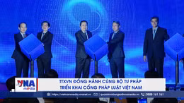 TTXVN đồng hành cùng Bộ tư pháp triển khai Cổng Pháp luật Việt Nam