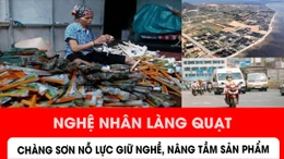 Nghệ nhân làng quạt Chàng Sơn nỗ lực giữ nghề, nâng tâm sản phẩm