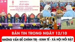 Bản tin nổi bật trong ngày 12/10