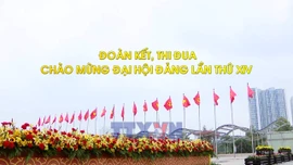 Đoàn kết, thi đua chào mừng Đại hội Đảng lần thứ XIV