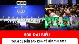 500 đại biểu dự Diễn đàn Kinh tế Mùa thu 2025 tại TP Hồ Chí Minh