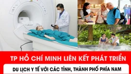 TP Hồ Chí Minh liên kết phát triển du lịch y tế với các tỉnh, thành phía Nam