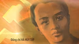 Đồng chí Hà Huy Tập - Người cộng sản kiên trung, nhà lý luận xuất sắc của Đảng
