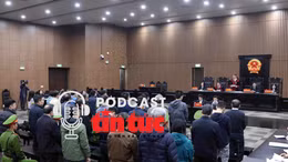 Tin nóng trong nước nghe nhanh sáng 22/2