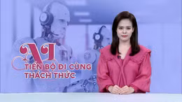 Tin tức TV: A.I - Tiến bộ đi cùng thách thức