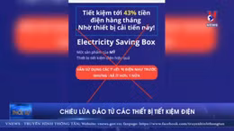 Chiêu lừa đảo từ các thiết bị tiết kiệm điện