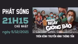 Lời tri ân qua 'Những ngày giông bão'