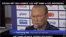 5 cuộc đối đầu quyết định thắng bại chung kết SEA Games 30