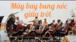 Hồ sơ mật: Máy bay Boeing Mỹ bung nóc giữa trời, tiếp viên bị cuốn mất tích