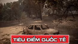 Tin tức TV: Nam Âu rực lửa - Khi những "siêu đám cháy" trở thành phép thử mới