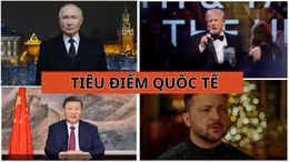 Tin tức TV: Thông điệp Năm mới - Một trật tự thế giới ngày càng thận trọng