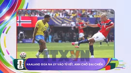 Sắc màu World Cup 2026 ngày 6/7