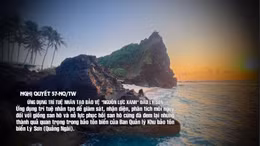 Nghị quyết 57-NQ/TW: Ứng dụng trí tuệ nhân tạo bảo vệ 'Nguồn lực xanh' tại đảo Lý Sơn
